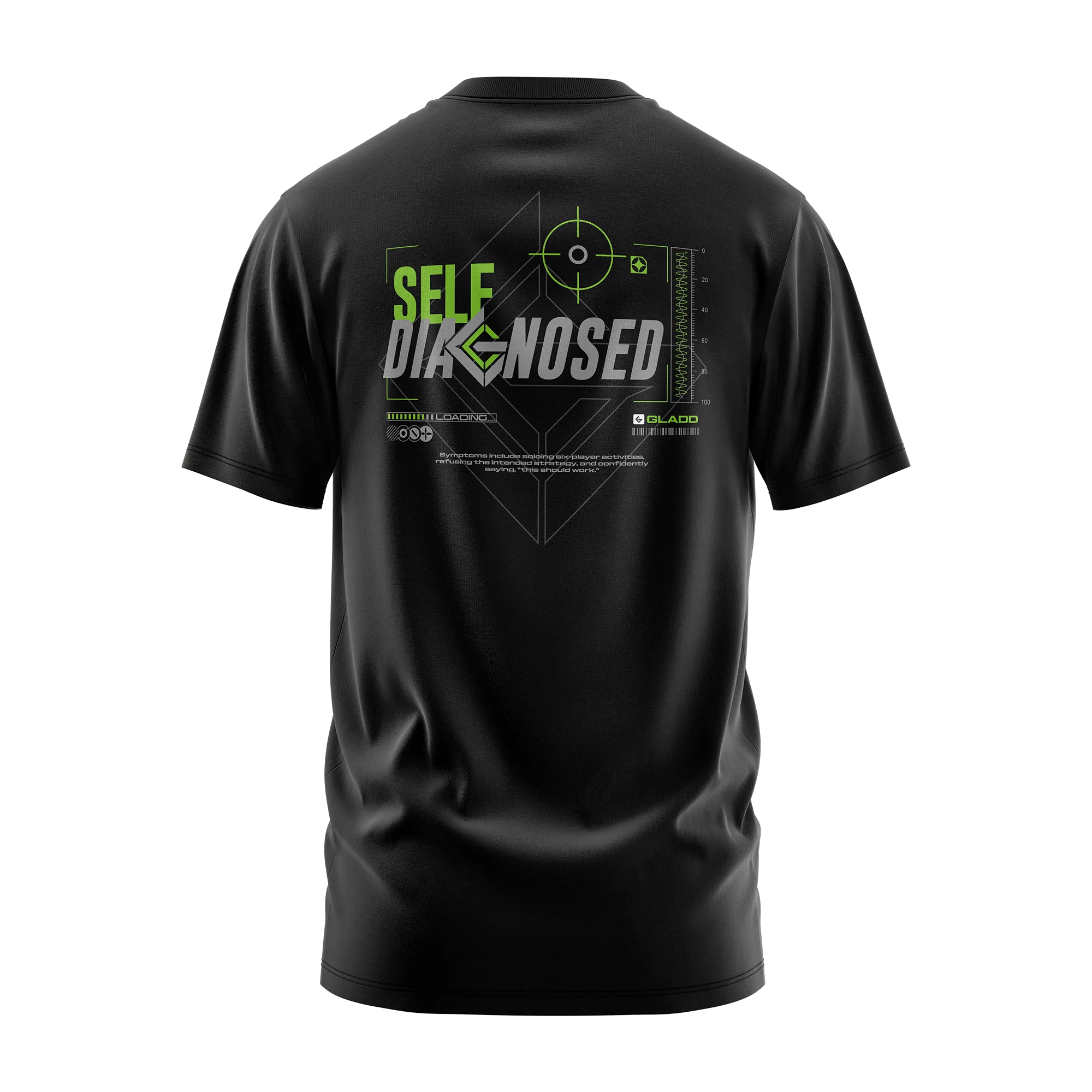 Gladd Self Diagnosed Tee - Image 2